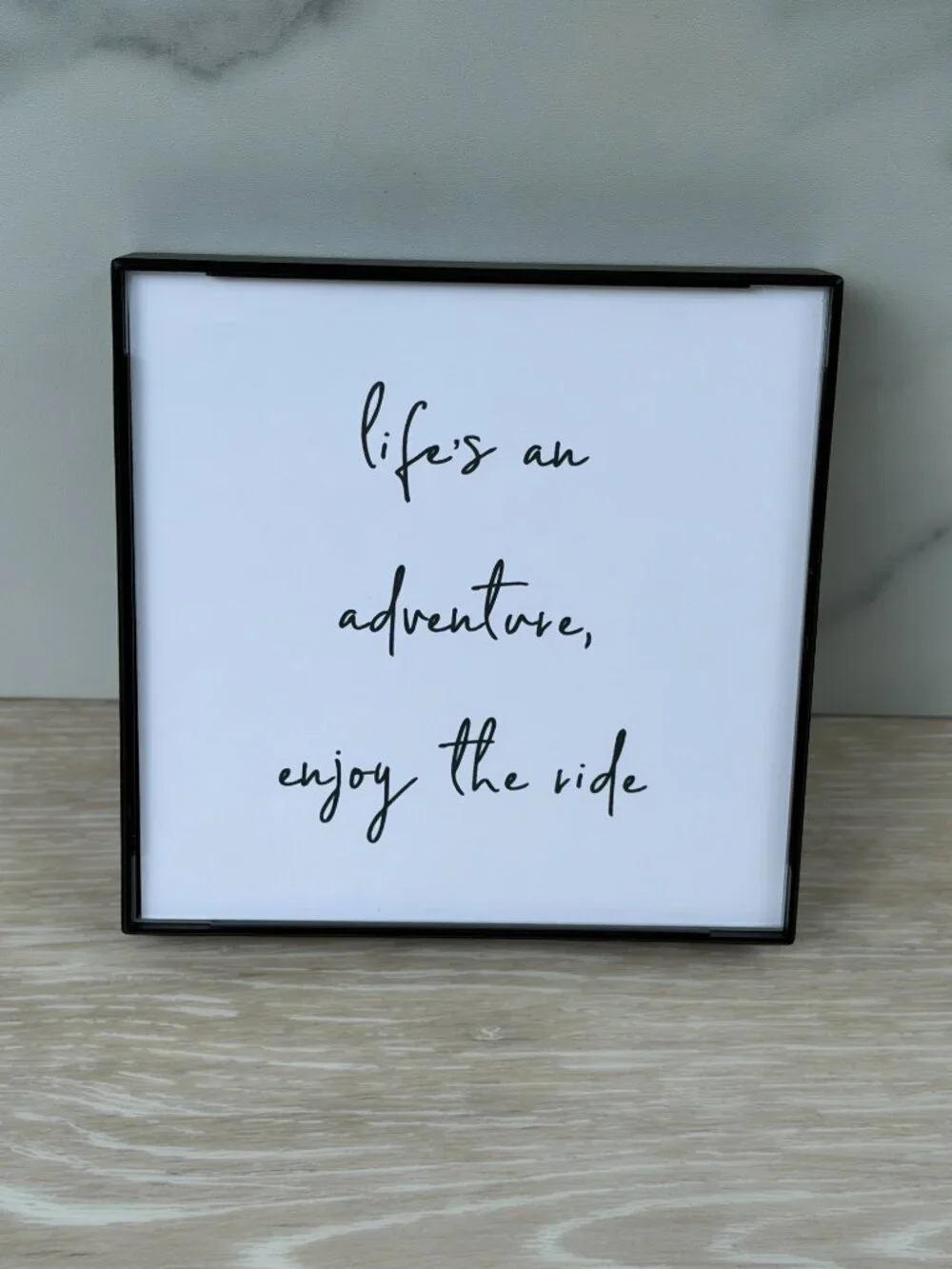 Life's An Adventure Framed Art Print 4x4 Black White Modern Tiered Tray Shelf